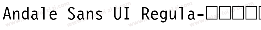 Andale Sans UI Regula字体转换